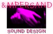 &mpersand Sound Design